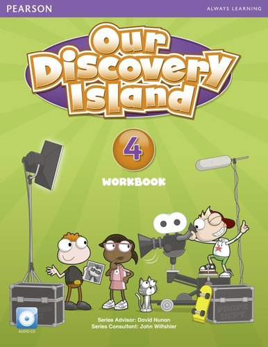 Our Discovery Island 4 Workbook, De David Nunan (series Advisor) - Aaron Jolly - Jose Luis Morales. Editorial Pearson En Inglés