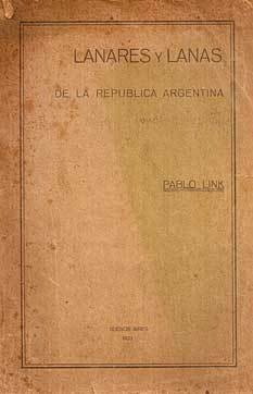 Lanares Y Lanas De La República Argentina (primera Ed)