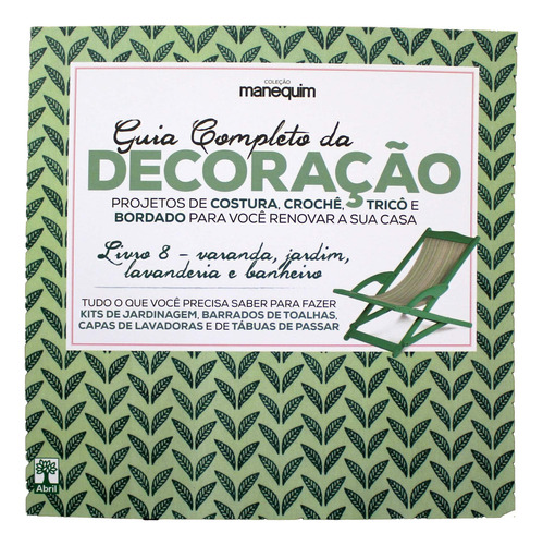 Guia Completo Da Decoração - Livro 8, Varanda, De Ed. Abril. Editora Abril, Capa Mole Em Português