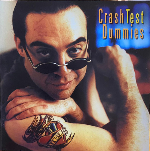 Crash Test Dummies - I Don't Care That You Don't Mind. Cd.