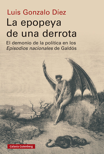 Libro La Epopeya De Una Derrota - Dã­ez, Luis Gonzalo