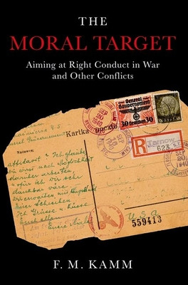 Libro Moral Target: Aiming At Right Conduct In War And Ot...