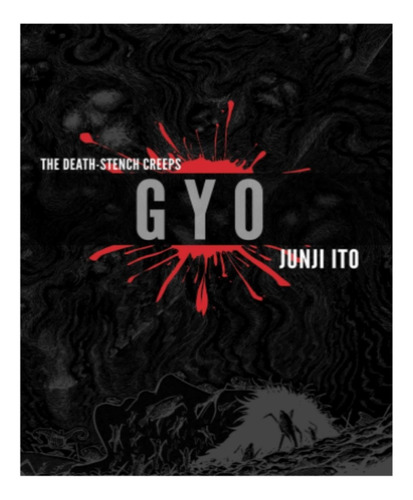 Gyo 2-in-1 Deluxe Edition Junji Ito Tapa Dura 21 Abril 2015