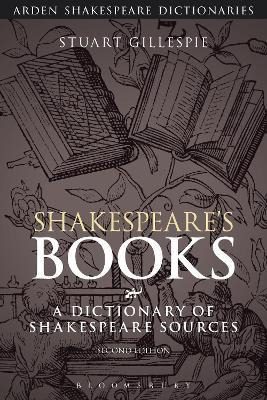 Libro Shakespeare's Books : A Dictionary Of Shakespeare S...