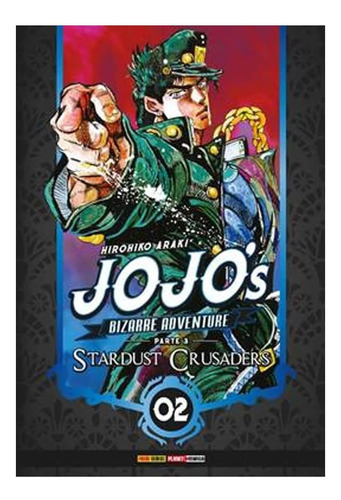 Jojo's Bizarre Adventure - Parte 3: Stardust Crusaders Vol. 2, De Araki, Hirohiko. Editora Panini Brasil Ltda, Capa Mole Em Português, 2022