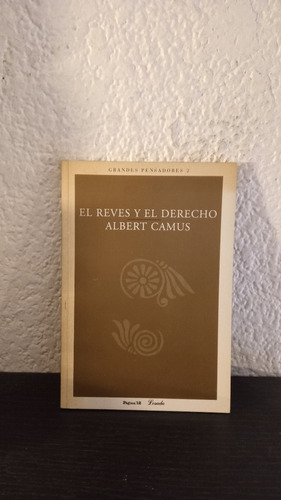 El Reves Y El Derecho - Albert Camus