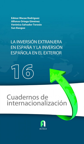 La Inversión Extranjera En España Y La Inversión Española En