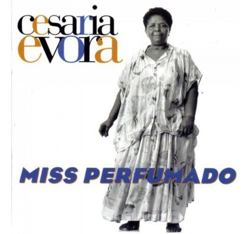 Cesaria Evora Miss Perfumado Cd Nuevo 