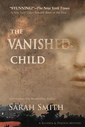 The Vanished Child, De Sarah Smith. Editorial Max Light Books, Tapa Blanda En Inglés
