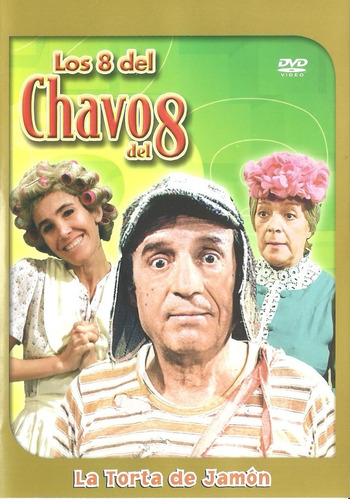 Los 8 Del Chavo Del 8  La Torta De Jamón Dvd Película Nuevo