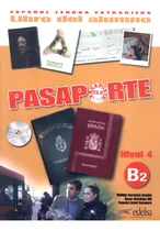 Comprar Pasaporte 4 - Libro del alumno B2 + CD-audio, de Aragon, Matilde Cerrolaza. Editorial Distribuidores Associados De Livros S.A., capa mole em espanhol, 2010