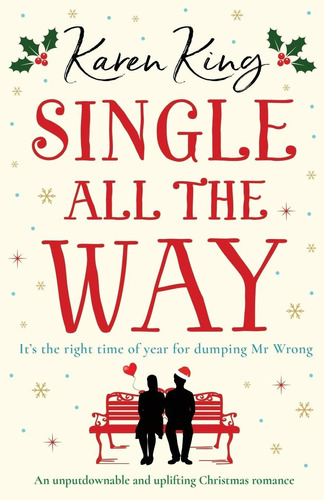 Libro Single All The Way: An Unputdownable And Uplifting C