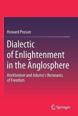 Libro Dialectic Of Enlightenment In The Anglosphere : Hor...