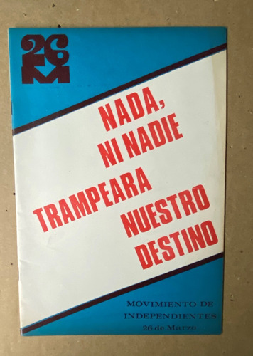 2 Revistas Mov 26 De Marzo, 1970/71, Mario Benedetti, Ez5