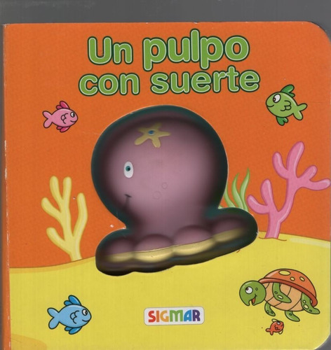 Un Pulpo Con Suerte - Marinolas - Sigmar