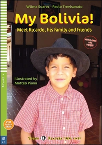 My Bolivia - Young Hub Readers Stage 4 (A2), de Suarez, Wilma. Hub Editorial, tapa blanda en inglés internacional