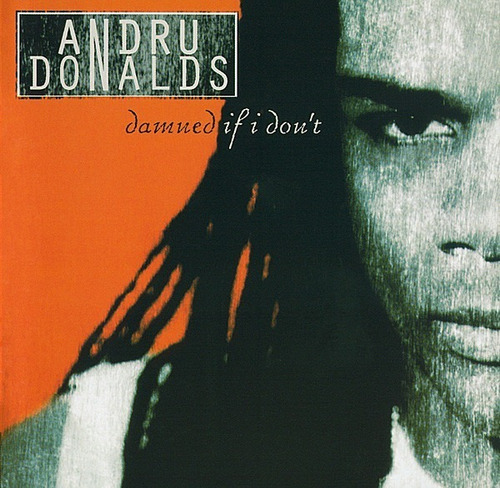 Andru Donalds Cd: Damned If I Don't ( Unión Europea )