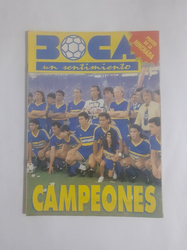 Boca Un Sentimiento 130 Boca Campeón Clausura 1992