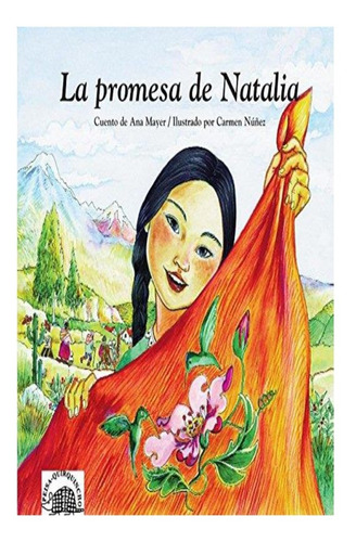 Libro Infantil : La Promesa De Natalia