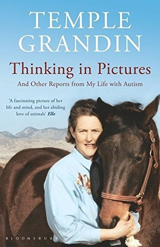 Book : Thinking In Pictures - Grandin, Temple