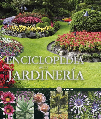 Enciclopedia De La Jardinería