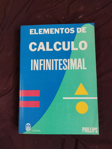 Libro Elementos De Calculo Infinitesimalh.b Philips 