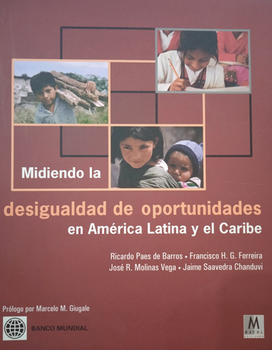 Midiendo La Desigualdad D Oportunidades En Aca Latina Caribe