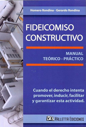 Libro: Fideicomiso Constructivo. Rondina. Valletta Ediciones