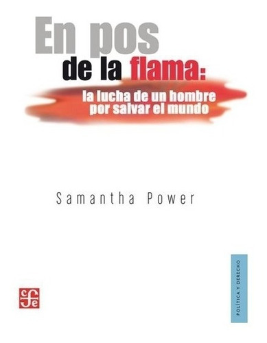 Humano | En Pos De La Flama: La Lucha De Un Hombre Por Salva