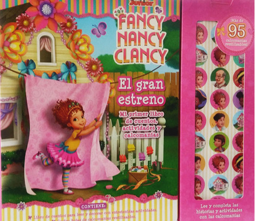 Mi Primer Libro De Cuentos, Actividades Y Calcomanias, De Fancy Nancy Clancy. Editorial Planeta Junior, Tapa Dura, Edición 1 En Español, 2018