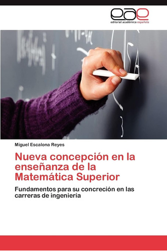 Libro: Nueva Concepción En La Enseñanza De La Matemática Sup