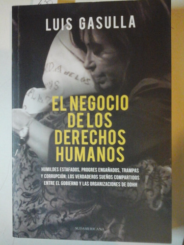 El Negocio De Los Derechos Humanos - L. Gasulla - L238