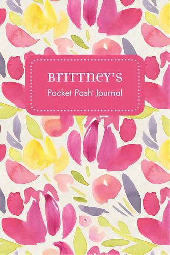 Brittney's Pocket Posh Journal, Tulip, De Andrews Mcmeel Publishing. Editorial Andrews & Mcmeel, Tapa Blanda En Inglés