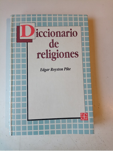 Diccionario De Religiones Edgar Royston Pike 