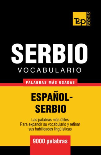 Vocabulario Español-serbio - 9000 Palabras Mas Usadas -sp 