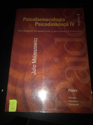 Psicofarmacologia Psicodinamica - Moizeszowicz Libro