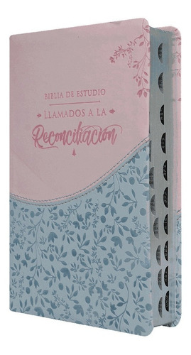 Imagen 1 de 4 de Biblia Estudio Llamados A La Reconciliación Piel Rosa 1960