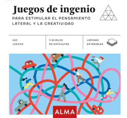 Juegos De Ingenio Para Estimular El Pensamiento Lateral Y La