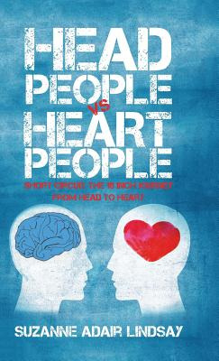 Libro Head People Vs Heart People: Short Circuit The 18 I...