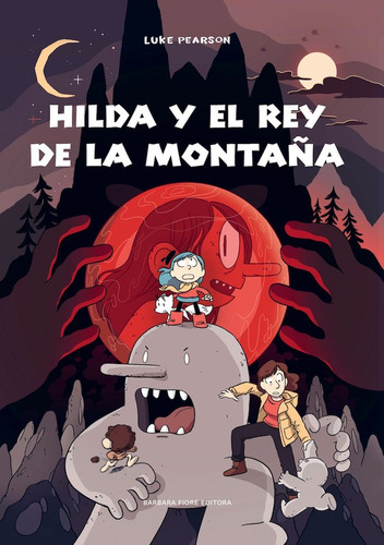 Libro Hilda Y El Rey De La Montaã±a