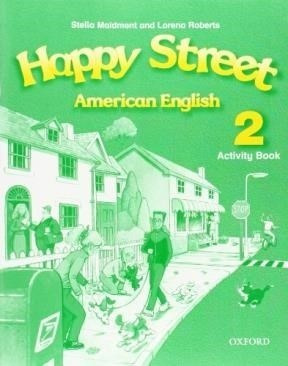 Happy Street 2 Activity Book [american English] - Maidment