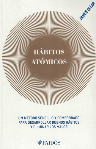 Habitos Atomicos - James Clear - Paidos