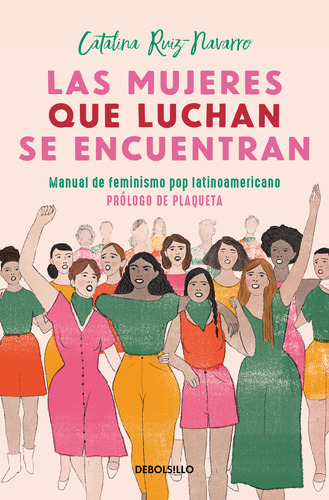 Libro Las Mujeres Que Luchan, Se Encuentran Lku