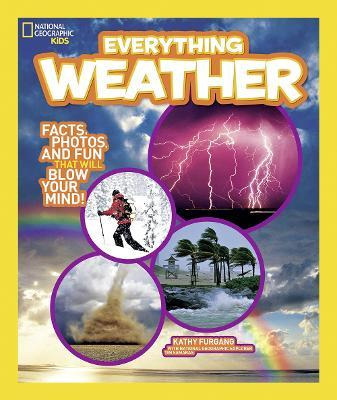 Libro Everything Weather : Facts, Photos, And Fun That Wi...