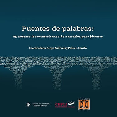 Puentes De Palabras: 25 Autores Iberoamericanos De Narrat...