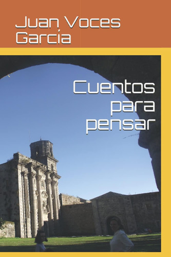Libro: Cuentos Para Pensar (una Vida En Versos) (spanish Edi