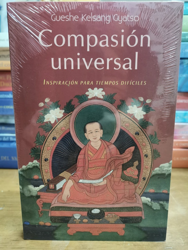 Compasión Universal - Gueshe Kelsang Gyatso - Tharpa