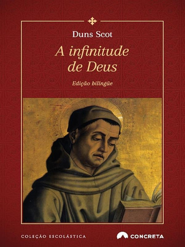 A Infinitude De Deus, De Scot, Duns. Editora Concreta, Capa Mole Em Português
