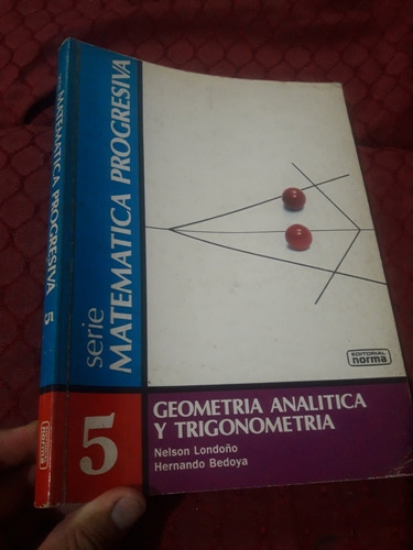 Libro Matematica Progresiva Geometria Analitica Y Trigo 