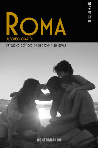 Libro Roma, De Alfonso Cuarón